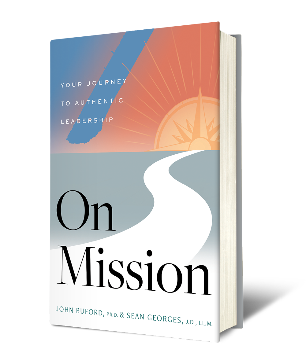 On Mission: Your Journey to Authentic Leadership